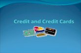 What is Credit? Credit is an arrangement to receive cash, goods, or services now and pay for them in the future. Consumer credit is the use of credit.