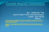 By: Seewing Yee Certified FICO Professional (510) 552-0726 Email: seewingyee@integratedfinancialsolutions.com seewingyee@integratedfinancialsolutions.com.