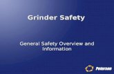 Grinder Safety General Safety Overview and Information.
