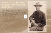 Gordon Leslie MacDougalls Military Service During World War I 118 TH Regiment, 59 th Brigade, 30 th Division of the American Expeditionary Force.