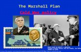 The Marshall Plan Power point by Robert L. Martinez Primary Content Source: All the People, Joy Hakim Images as cited. .