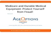 1 Medicare and Durable Medical Equipment: Protect Yourself from Fraud!