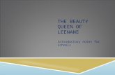 THE BEAUTY QUEEN OF LEENANE Introductory notes for schools.