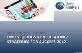 © IGD 2012 Special Analysis, July 2012. © IGD 2012 What will you learn from this Special Analysis? IGDs top 10 online drugstore websites to check out.
