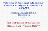 National Council of Educational Research and Training (NCERT) National Council of Educational Research and Training (NCERT) Piloting of General Education.
