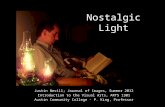Nostalgic Light Justin Nevill; Journal of Images, Summer 2012 Introduction to the Visual Arts, ARTS 1301 Austin Community College - P. King, Professor.