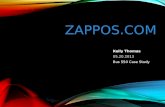 ZAPPOS.COM Kelly Thomas 05.20.2013 Bus 550 Case Study.