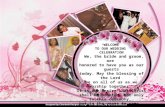Designed by Clearbold Designs: Hlengi – 084 685 0966, info@clearbold.co.za " WELCOME TO OUR WEDDING CELEBRATION We, the bride and groom, are honored to.