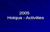 2005 Hotqua - Activities. Hotqua Aktivitäten 2005  2 Sales workshop Professional sales in the front office, contentment degree : 92%, InterCityHotel.