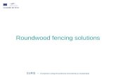 EURIS – Europeans Using Roundwood Innovatively & Sustainably Roundwood fencing solutions.