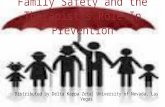 Distributed by Delta Kappa Zeta| University of Nevada, Las Vegas Family Safety and the Therapists Role In Prevention.