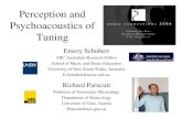 Perception and Psychoacoustics of Tuning Emery Schubert ARC Australian Research Fellow School of Music and Music Education University of New South Wales,