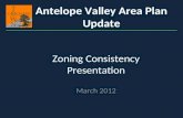Zoning Consistency Presentation March 2012 Antelope Valley Area Plan Update.