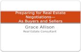 Grace Allison Real Estate Consultant Preparing for Real Estate Negotiations As Buyers and Sellers.