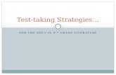 FOR THE EOCT IN 9 TH GRADE LITERATURE Test-taking Strategies…