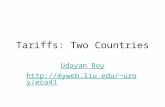 Tariffs: Two Countries Udayan Roy uroy/eco41.