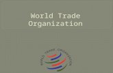 Originally set up in 1947 as the General Agreement on Tariffs and Trade (GATT) GATT was replaced by the WTO in 1995 128 signing members Governed 90% of.