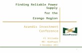 Finding Reliable Power Supply for the Erongo Region Arandis Investment Conference PI Shilamba MD: NamPower 4 November 2011 1.