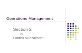 Operations Management Section 2 By Pantea Alirezazadeh.