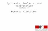 Synthesis, Analysis, and Verification Lecture 13 Dynamic Allocation.