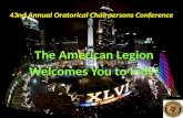 43nd Annual Oratorical Chairpersons Conference The American Legion Welcomes You to Indy!