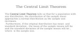 The Central Limit Theorem. Lets Look at example 1.