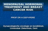 MENOPAUSAL HORMONAL TREATMENT AND BREAST CANCER RISK PROF DR H DEPYPERE Gynaecologische oncologie en borstkliniek, Universitair Ziekenhuis, Gent.
