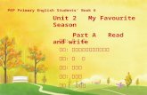 PEP Primary English Students Book 6 Unit 2 My Favourite Season Part A Read and write :