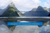 How to Read Literature Like a Professor By: Thomas C. Foster Chapter 19: Geography Matters.