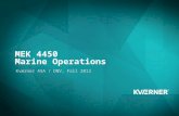 Edit this text for your title Edit this text for your sub-title Presenter name, location, date etc. MEK 4450 Marine Operations Kværner ASA / DNV, Fall.