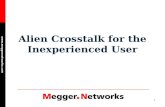 1  Alien Crosstalk for the Inexperienced User.