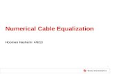 Numerical Cable Equalization Hooman Hashemi4/9/13 1.