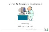 TechDocUSA.com Virus & Security Protection presented by TechDocUSA.com ® Les Multack (TechDoc)