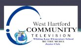 The Whiting Lane Junior Video Team Introduction Jan Bos Technology Outreach Coordinator West Hartford Community Television West Hartford, CT Coordinates.