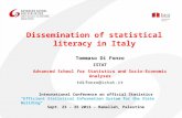 Tommaso Di Fonzo ISTAT Advanced School for Statistics and Socio-Economic Analyses tdifonzo@istat.it Dissemination of statistical literacy in Italy International.