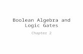 Boolean Algebra and Logic Gates Chapter 2. Basic Definitions Boolean Algebra defined with a set of elements, a set of operators and a number of axioms.