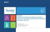 SIA313: Self-Service Password Reset for Active Directory with Microsoft Forefront Identity Manager 2010 R2 Mark Wahl, CISA Principal Program Manager Microsoft.