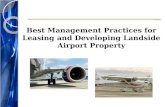 Best Management Practices for Leasing and Developing Landside Airport Property.