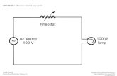 FIGURE 18-1 Rheostat-controlled lamp circuit. Dale R. Patrick Electricity and Electronics: A Survey, 5e Copyright ©2002 by Pearson Education, Inc. Upper.