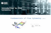 Fundamentals of Flow Cytometry (cont.) IGC – April 02, 2013 Introduction to Flow Cytometry IGC Workshop.