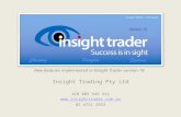Insight Trader v18.1 Insight Trading Pty Ltd ACN 009 946 932  02 4751 2932 New features implemented in Insight Trader version 18.