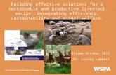 Building effective solutions for a sustainable and productive livestock sector: integrating efficiency, sustainability and animal welfare. Ottawa October.