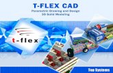 T-FLEX Parametric CAD is a full-function software system providing mechanical design professionals with the tools they need for today's complex design.