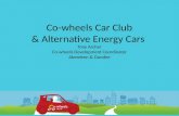 Co-wheels Car Club & Alternative Energy Cars Tony Archer Co-wheels Development Coordinator Aberdeen & Dundee.