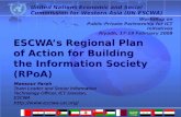 ESCWAs Regional Plan of Action for Building the Information Society (RPoA) Mansour Farah Team Leader and Senior Information Technology Officer, ICT Division,