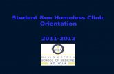 Student Run Homeless Clinic Orientation 2011-2012.