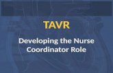 Developing the Nurse Coordinator Role. Disclosure Statement of Financial Interest I, Janine Carlson, DO NOT have any financial disclosures.