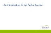 An Introduction to the Parks Service. An Introduction to Parks & Open Spaces Approximately 30% of the area of the Borough is made up of green spaces.
