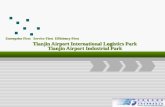 Logo Add Your Company Slogan Tianjin Airport International Logistics Park Tianjin Airport Industrial Park Enterprise First Service First Efficiency First.
