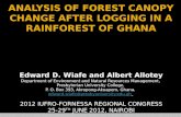 Edward D. Wiafe and Albert Allotey Department of Environment and Natural Resources Management, Presbyterian University College, P. O. Box 393, Akropong-Akuapem,